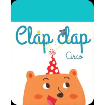 Circo : Clap Clap