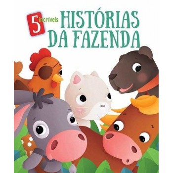 5 Incríveis Histórias Da Fazenda