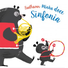 Beethoven : Minha Doce Sinfonia