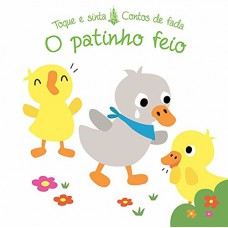 Patinho Feio : Toque E Sinta Contos De Fadas