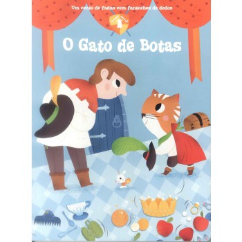 Um Conto De Fadas Com Fantoches De Dedos: Gato De Botas