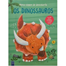 Minha Viagem De Descoberta: Os Dinossauros