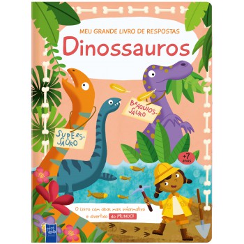 Meu Grande Livro De Respostas: Dinossauros