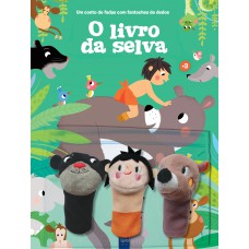 Um Conto De Fadas Com Fantoches De Dedos: O Livro Da Selva