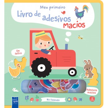Meu Primeiro Livro De Adesivos Macios - Na Fazenda