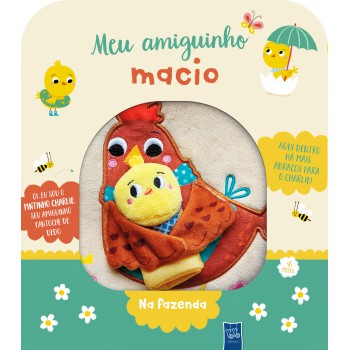 Meu Amiguinho Macio - Na Fazenda Meu Amiguinho Macio - Na Fazenda