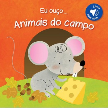 Animais Do Campo : Eu Ouço...