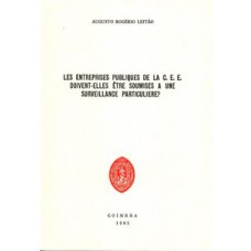 Les Entreprises Publiques De La C. E. E. - Doivent-elles être Soumises A Une Surveillance Paticuliere?