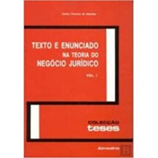 Texto E Enunciado Na Teoria Do Negócio Jurídico: Volumes I E Ii