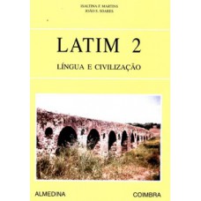 Latim 2: Língua E Civilização