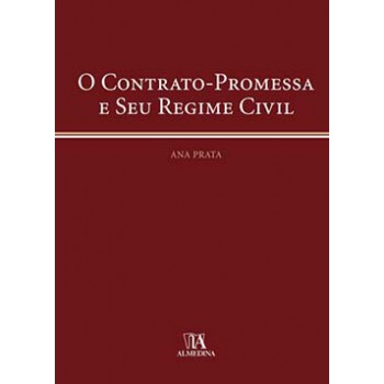 O Contrato-promessa E Seu Regime Civil