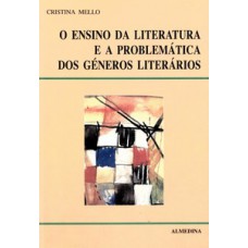 O Ensino Da Literatura E A Problemática Dos Géneros Literários