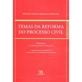 Temas Da Reforma Do Processo Civil