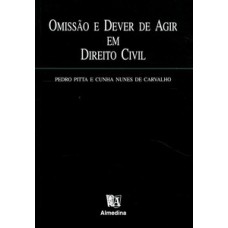 Omissão E Dever De Agir Em Direito Civil