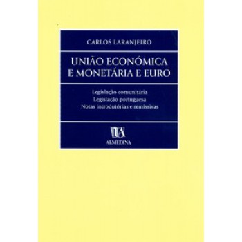 União Económica E Monetária E Euro