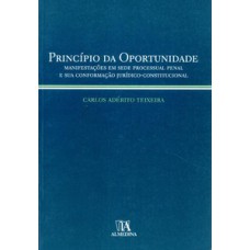 O Princípio Da Oportunidade