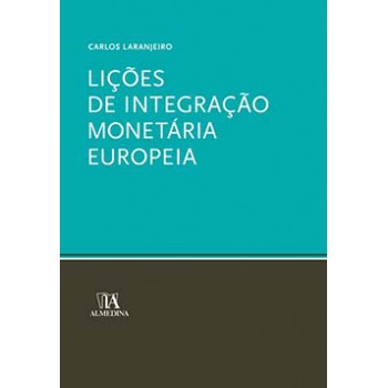 Lições De Integração Monetária Europeia