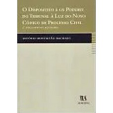 O Dispositivo E Os Poderes Do Tribunal à Luz Do Novo Código De Processo Civil