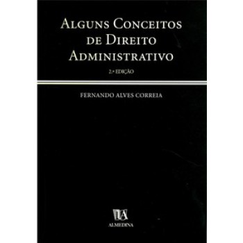 Alguns Conceitos De Direito Administrativo