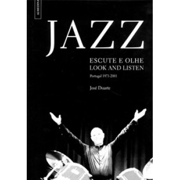 Jazz: Escute E Olhe