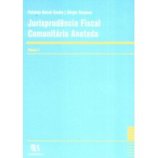 Jurisprudência Fiscal Comunitária Anotada