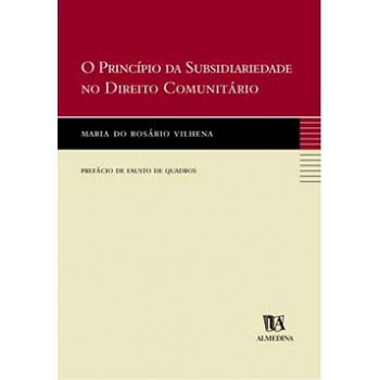 O Princípio Da Subsidiariedade No Direito Comunitário