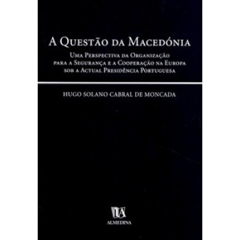 A Questão Da Macedónia