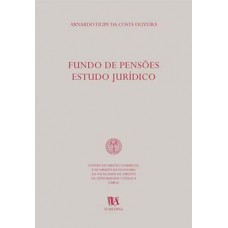 Fundos De Pensões: Estudo Jurídico