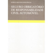 Seguro Obrigatório De Responsabilidade Civil Automóvel