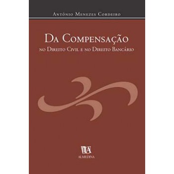 Da Compensação No Direito Civil E No Direito Bancário