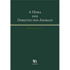 A Hora Dos Direitos Dos Animais