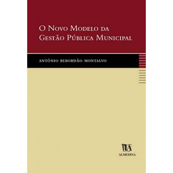 O Novo Modelo Da Gestão Pública Municipal