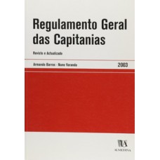 Regulamento Geral Das Capitanias: Revisto E Actualizado