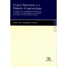 O Juiz Nacional E O Direito Comunitário