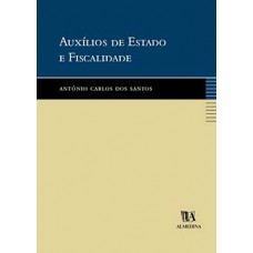 Auxílios De Estado E Fiscalidade