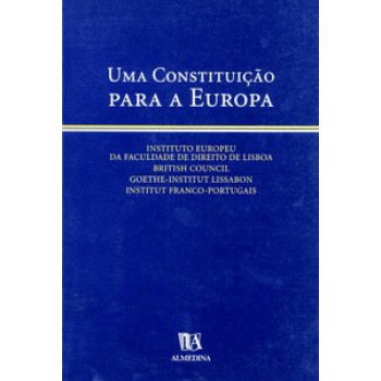 Uma Constituição Para A Europa