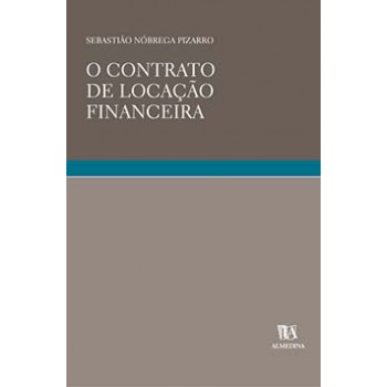 O Contrato De Locação Financeira