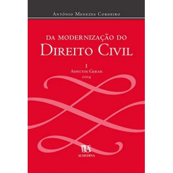 Da Modernização Do Direito Civil: Aspectos Gerais