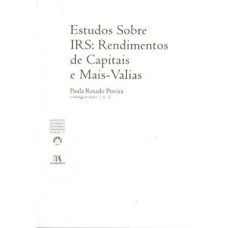 Estudos Sobre Irs: Rendimentos De Capitais E Mais-valias