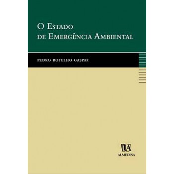 O Estado De Emergência Ambiental