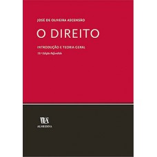 O Direito: Introdução E Teoria Geral