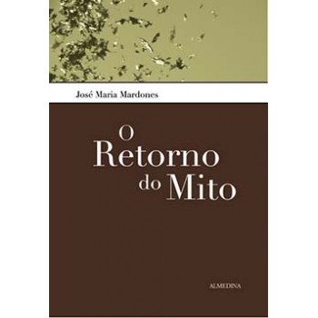 O Retorno Do Mito