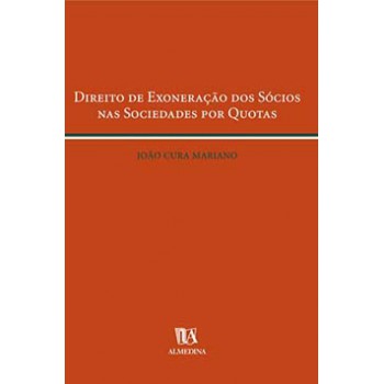 Direito De Exoneração Dos Sócios Nas Sociedades Por Quotas