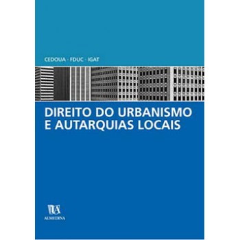 Direito Do Urbanismo E Autarquias Locais