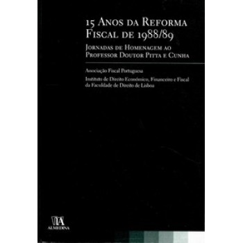 15 Anos Da Reforma Fiscal De 1988/89