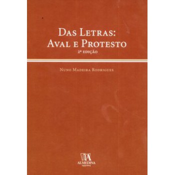 Das Letras: Aval E Protesto