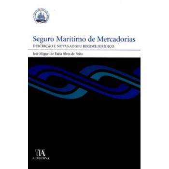 Seguro Marítimo De Mercadorias