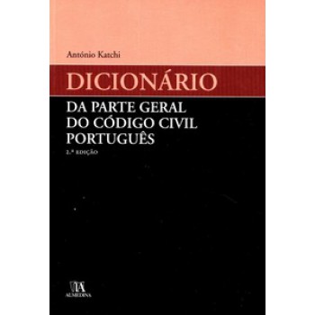 Dicionário Da Parte Geral Do Código Civil Português