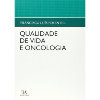 Qualidade De Vida E Oncologia