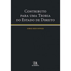 Contributo Para Uma Teoria Do Estado De Direito